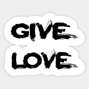 Give love Sticker